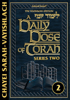 A DAILY DOSE OF TORAH SERIES 2 - Vol. 02: Weeks of Chayei Sarah through Vayishla