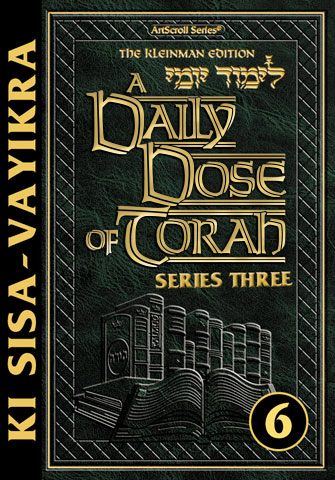 A DAILY DOSE OF TORAH SERIES 3 Vol 06: Weeks of Ki Sisa through Vayikra ebook