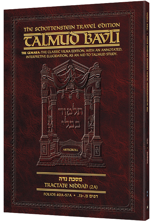 Schottenstein Travel Ed Talmud - English [72A] - Niddah 2A (40a - 57a)