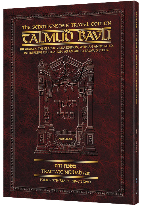 Schottenstein Travel Ed Talmud - English [72B] - Niddah 2B (57b - 73a)
