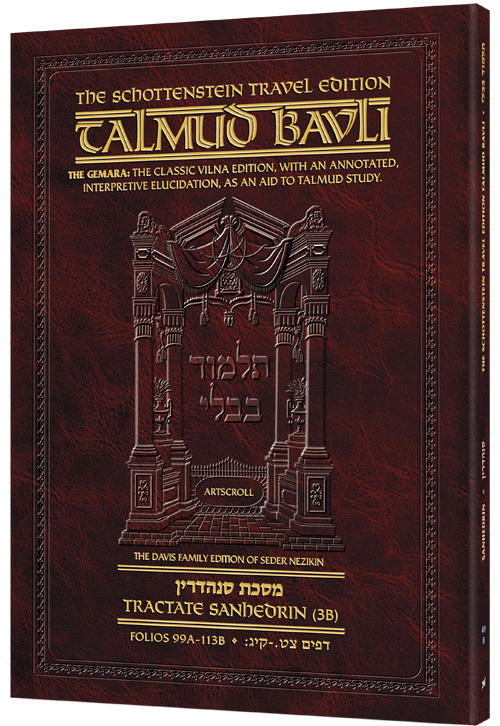 Schottenstein Travel Ed Talmud - English [49B] - Sanhedrin 3B (99a-113b)
