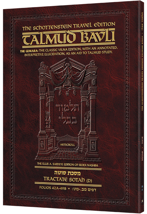 Schottenstein Travel Ed Talmud - English [33D] - Sotah D (42a-49b)