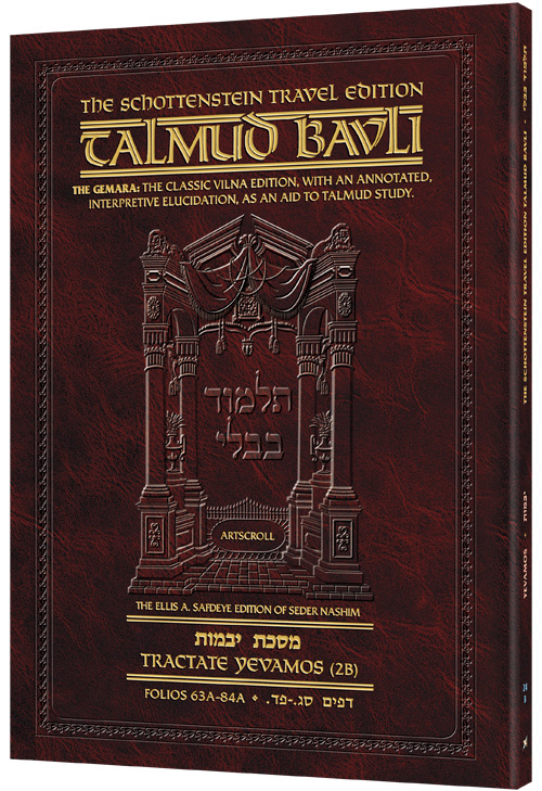 Schottenstein Travel Ed Talmud - English [24B] - Yevamos 2b (63-84)
