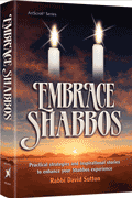  Embrace Shabbos 