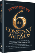  The Six Constant Mitzvos 
