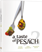  A Taste of Pesach 2 
