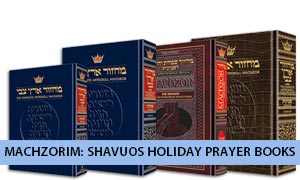 Machzorim: Shavuos Holiday Prayer Books